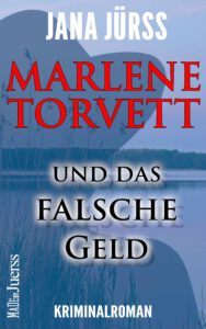 Cover Marlene Torvett und das falsche Geld